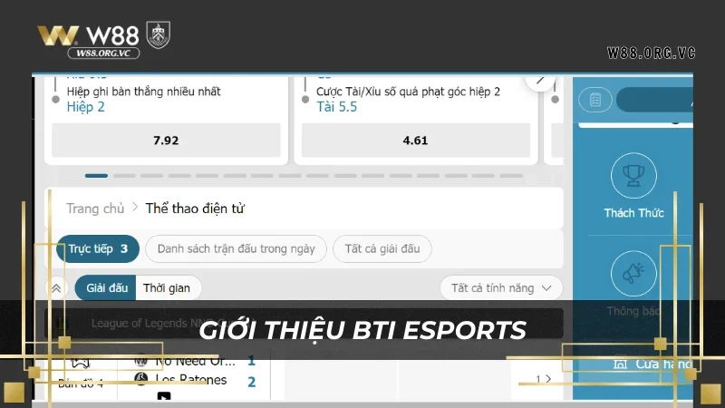 Tìm hiểu về hướng phát triển của BTi ESPORTS 