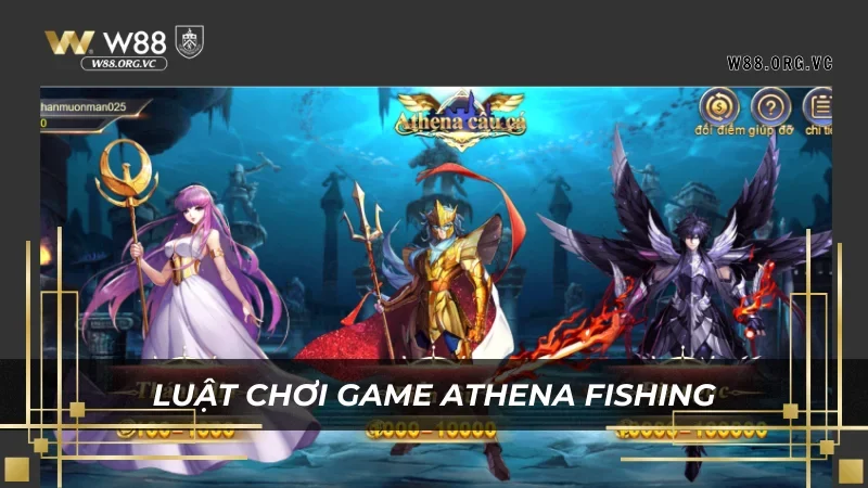 Giải thích luật bắn cá ATHENA FISHING cho game thủ